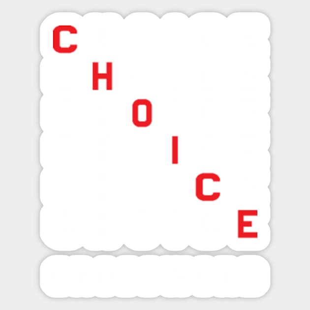 choice crossword T-Shirt,mothers day gift, fathers day gift Sticker by mehdigraph